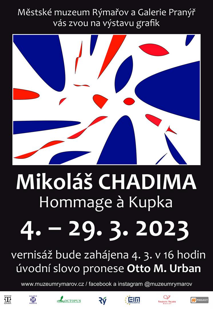 MIKOLÁŠ CHADIMA: HOMMAGE Á KUPKA, 4.-29.3.2023