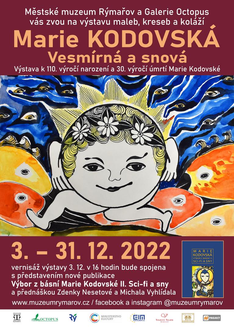 MARIE KODOVSKÁ: VESMÍRNÁ A SNOVÁ, 3.-31.2022