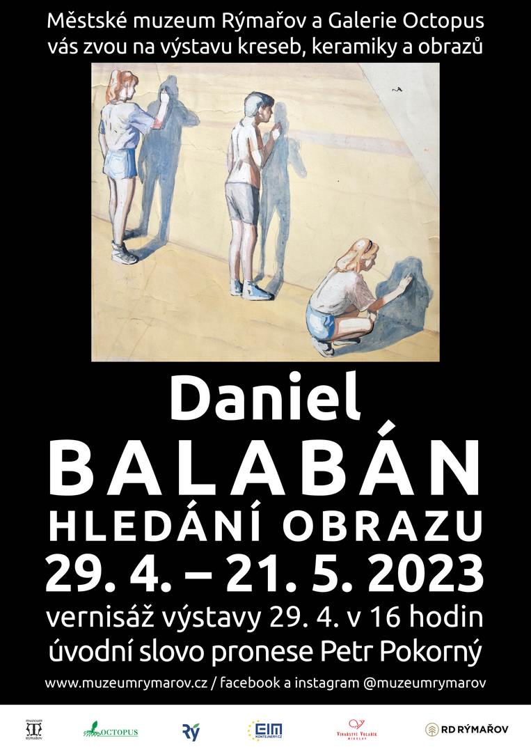DANIEL BALABÁN: HLEDÁNÍ OBRAZU, 29.4.-21.5.2023