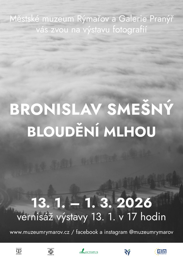 BRONISLAV SMEŠNÝ: BLOUDĚNÍ MLHOU, 13.1.-1.3.2026