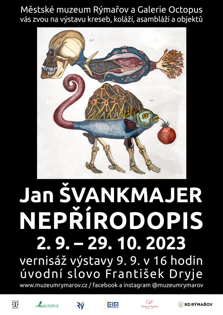 JAN ŠVANKMAJER: NEPŘÍRODOPIS, 2.9.-29.10.2023