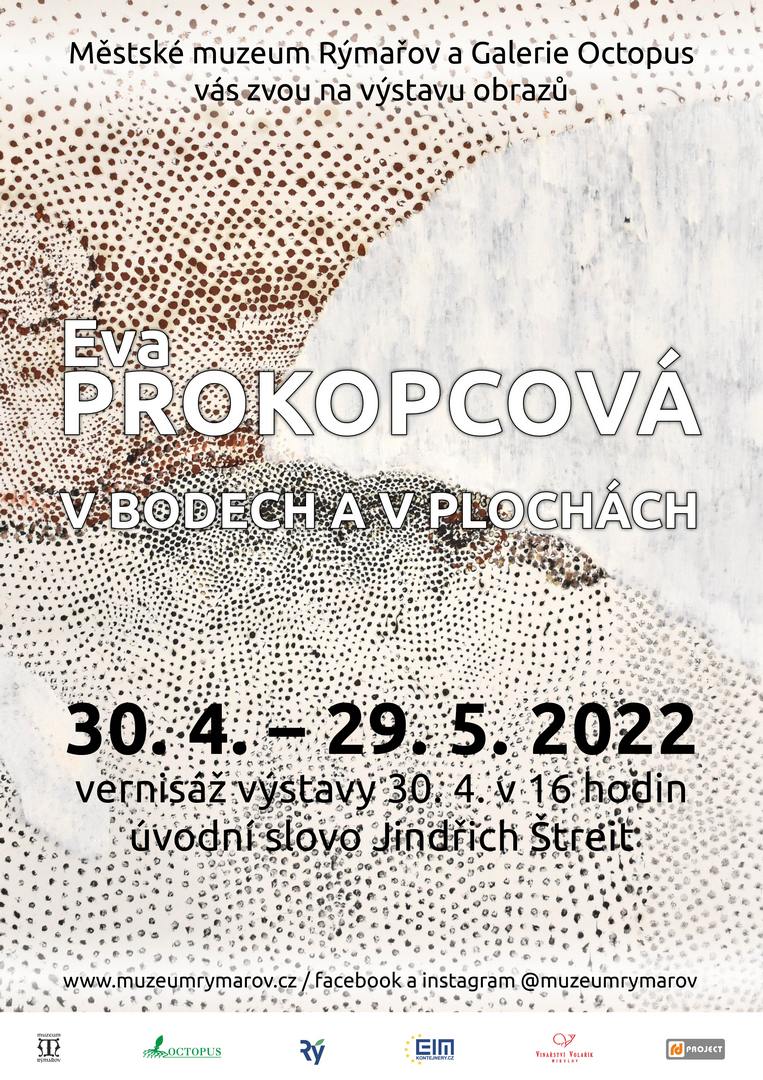 EVA PROKOPCOVÁ: V BODECH A V PLOCHÁCH, 30.4.-29.5.2022