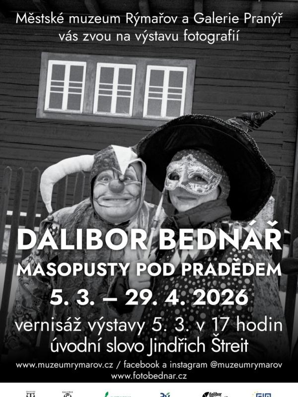 DALIBOR BEDNÁŘ: MASOPUSTY POD PRADĚDEM, 5.3.-29.4.2026