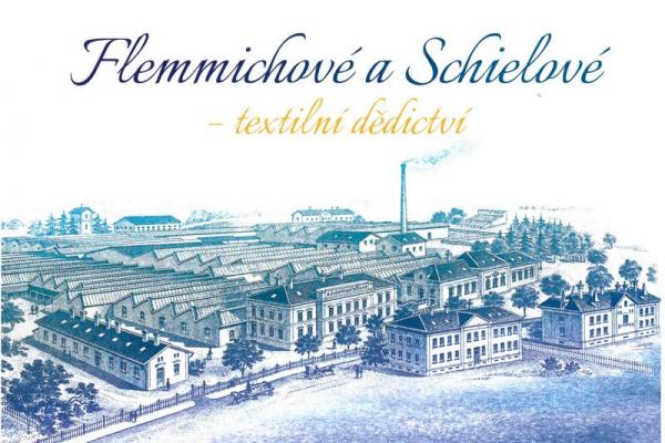 FLEMMICHOVÉ A SCHIELOVÉ - TEXTILNÍ DĚDICTVÍ