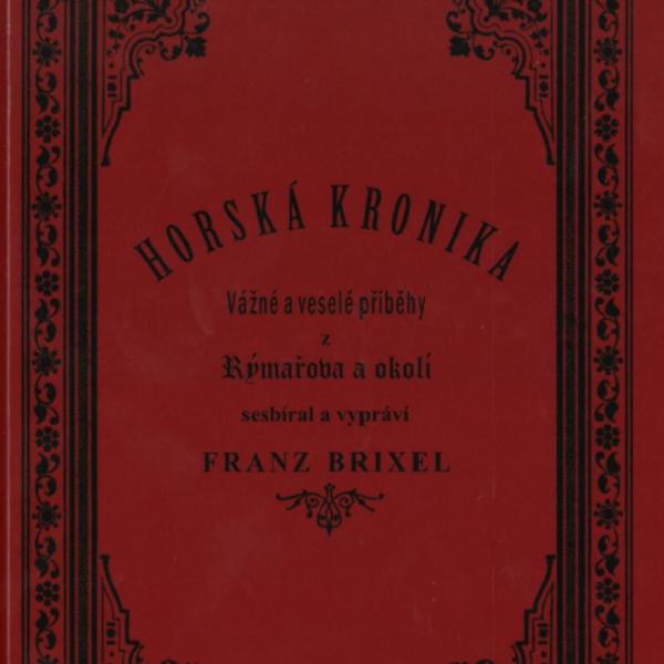 FRANZ BRIXEL: HORSKÁ KRONIKA