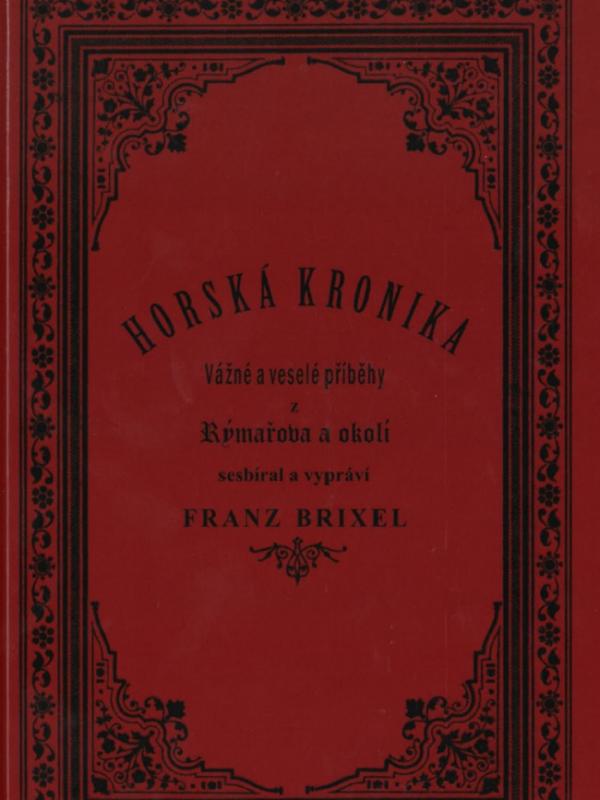 FRANZ BRIXEL: HORSKÁ KRONIKA