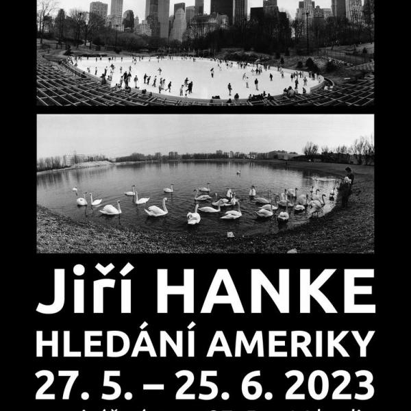 JIŘÍ HANKE: HLEDÁNÍ AMERIKY, 27.5.-25.6.2023