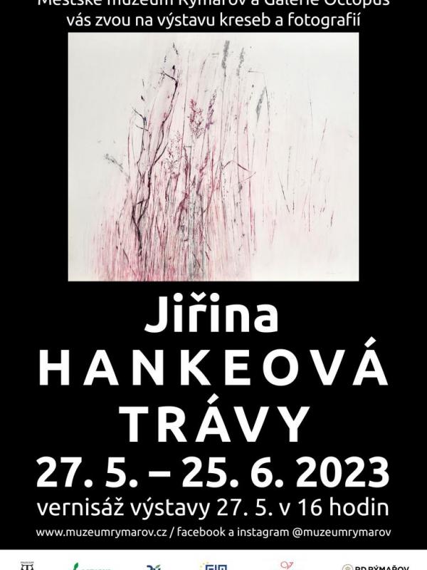 JIŘINA HANKEOVÁ: TRÁVY, 27.5.-25.6.2023