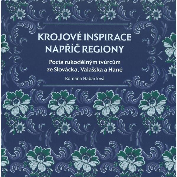 KROJOVÉ INSPIRACE NAPŘÍČ REGIONY