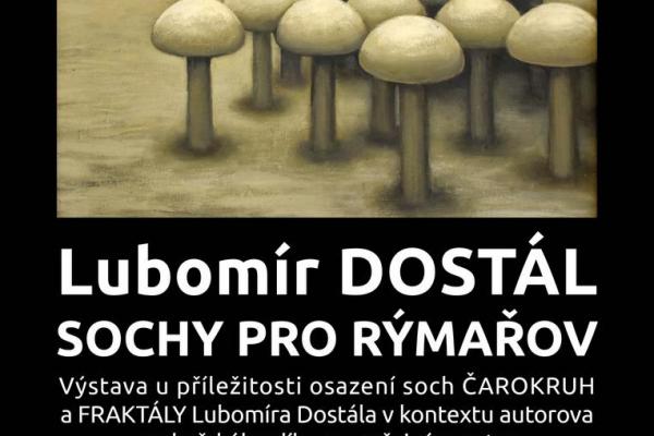 LUBOMÍR DOSTÁL: SOCHY PRO RÝMAŘOV, 4.4.-21.5.2023