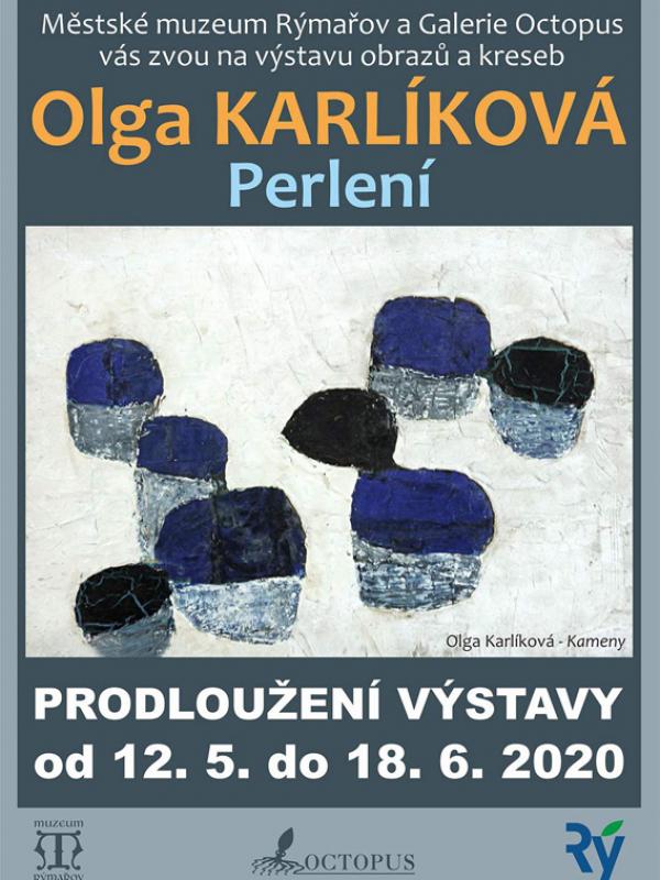 OLGA KARLÍKOVÁ: PERLENÍ 7. 3. – 18. 6. 2020