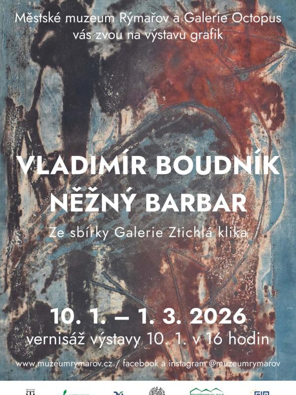 VLADIMÍR BOUDNÍK: NĚŽNÝ BARBAR, 10.1.-1.3.2026