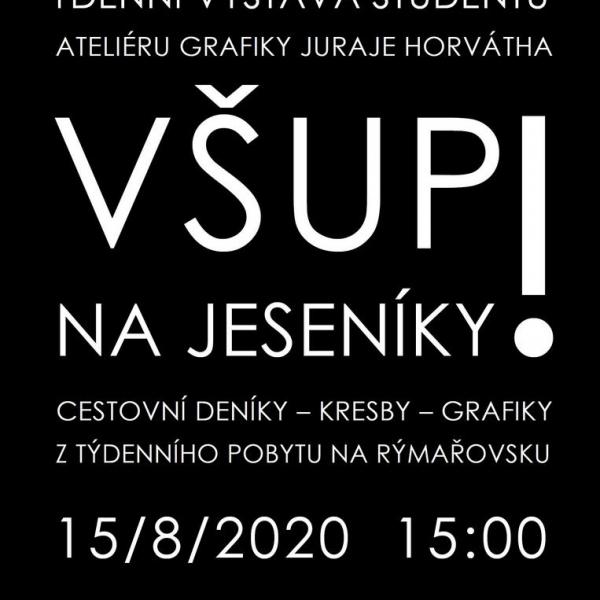 VŠUP NA JESENÍKY! 15. - 30. 8. 2020