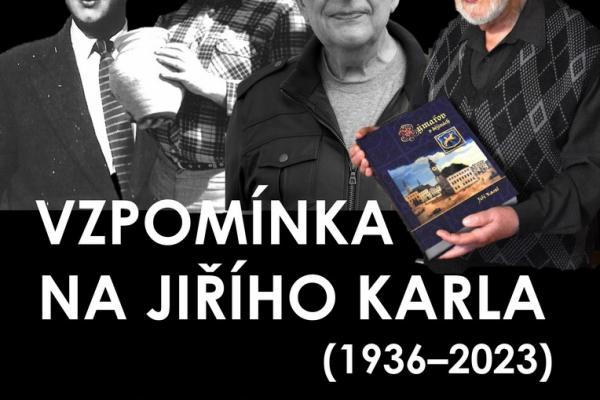 VZPOMÍNKA NA JIŘÍHO KARLA, 4.-30.6.2024