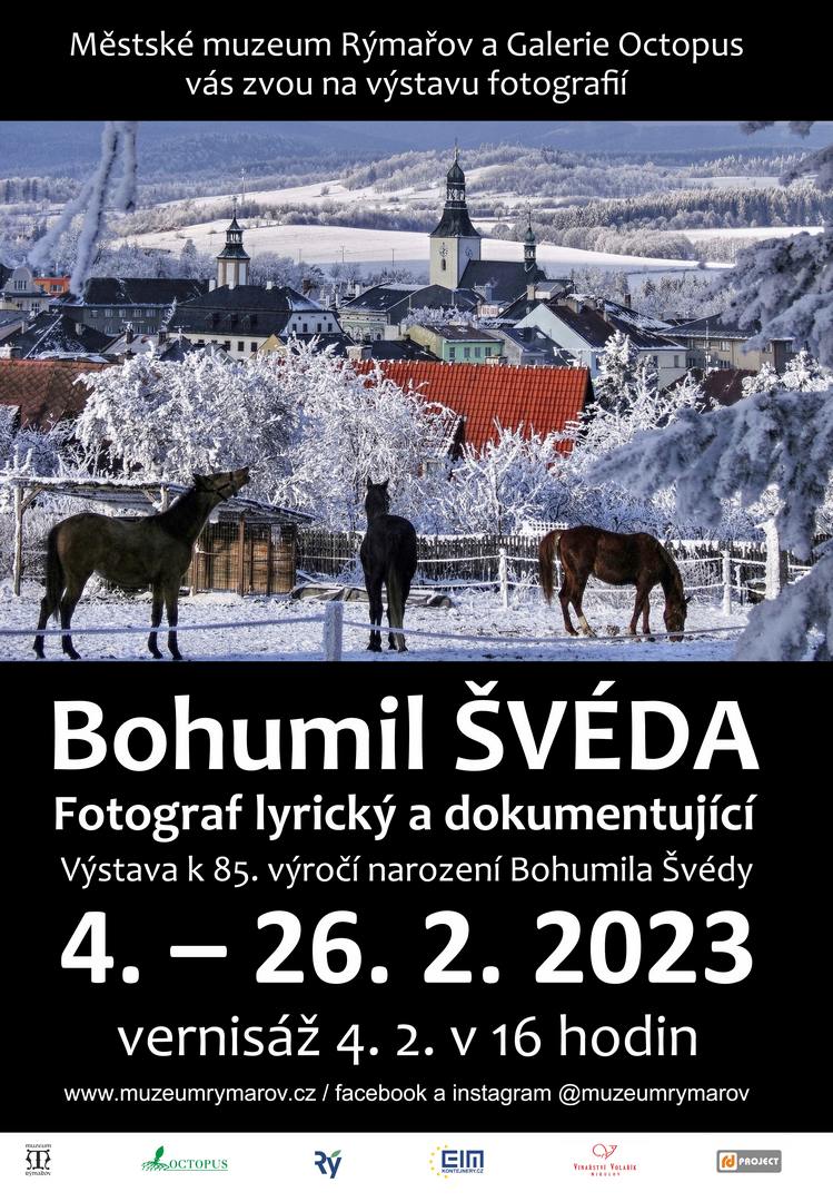 BOHUMIL ŠVÉDA: FOTOGRAF LYRICKÝ A DOKUMENTUJÍCÍ, 4.-26.2.2023